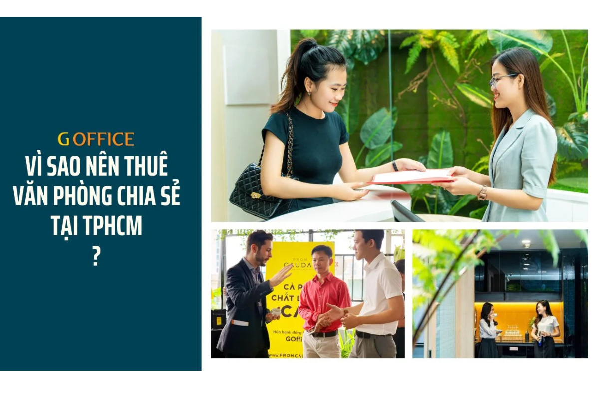 Vì sao nên thuê văn phòng chia sẻ tại TPHCM