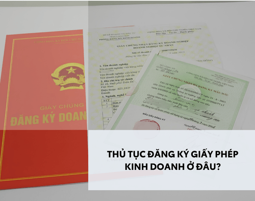 thu-tuc-dang-ky-giay-phep-kinh-doanh-o-dau-thumb