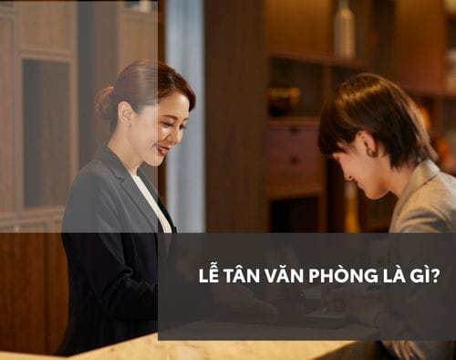 le-tan-van-phong-la-gi-thumb
